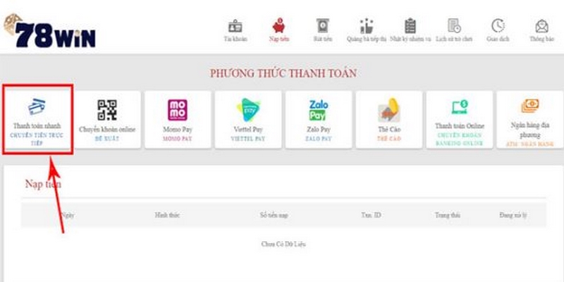 Hội viên có thể nạp tiền 78Win bằng chuyển khoản trực tiếp